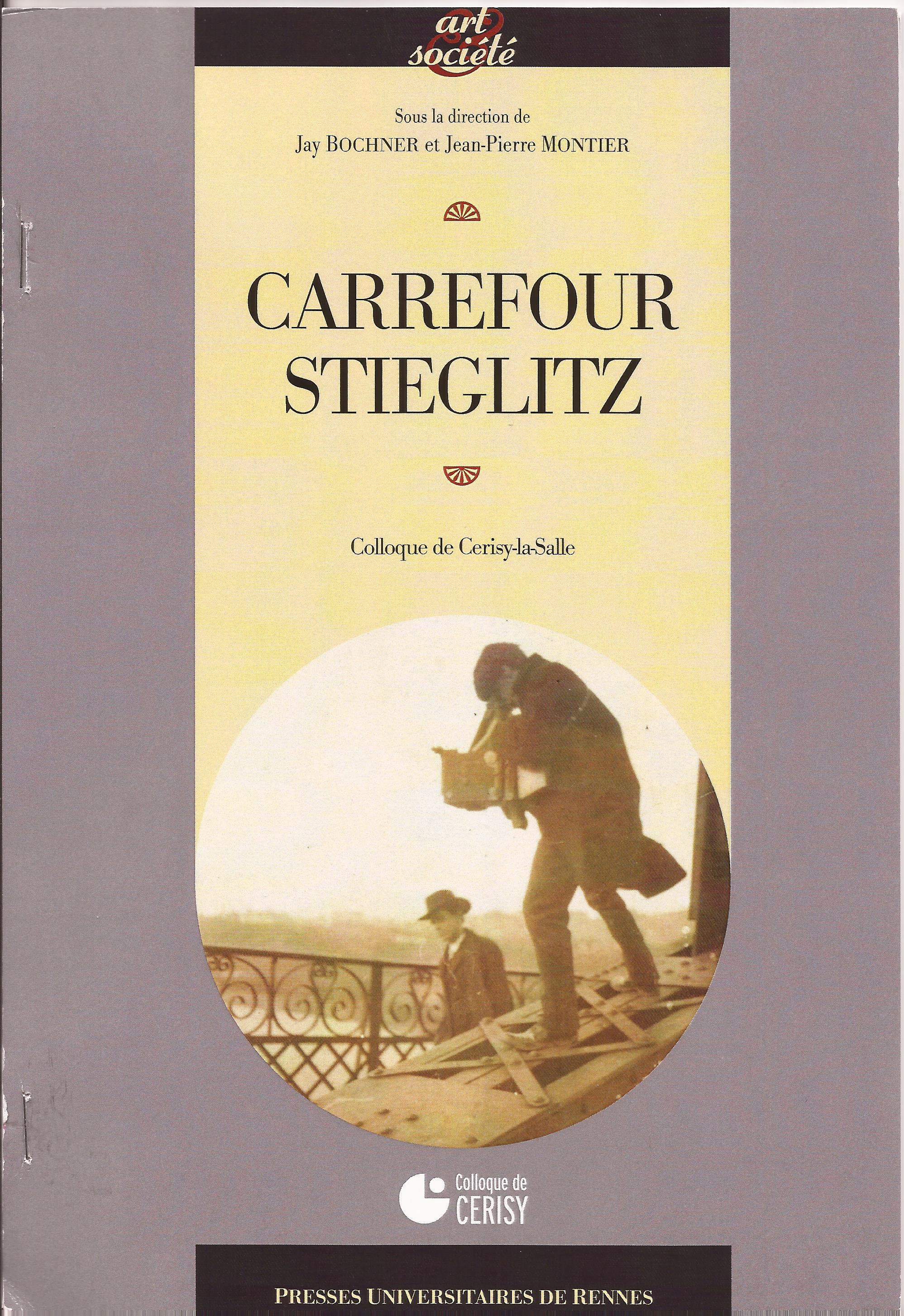 Alfred Stieglitz les compositeurs contemporains et le Modernism Cover