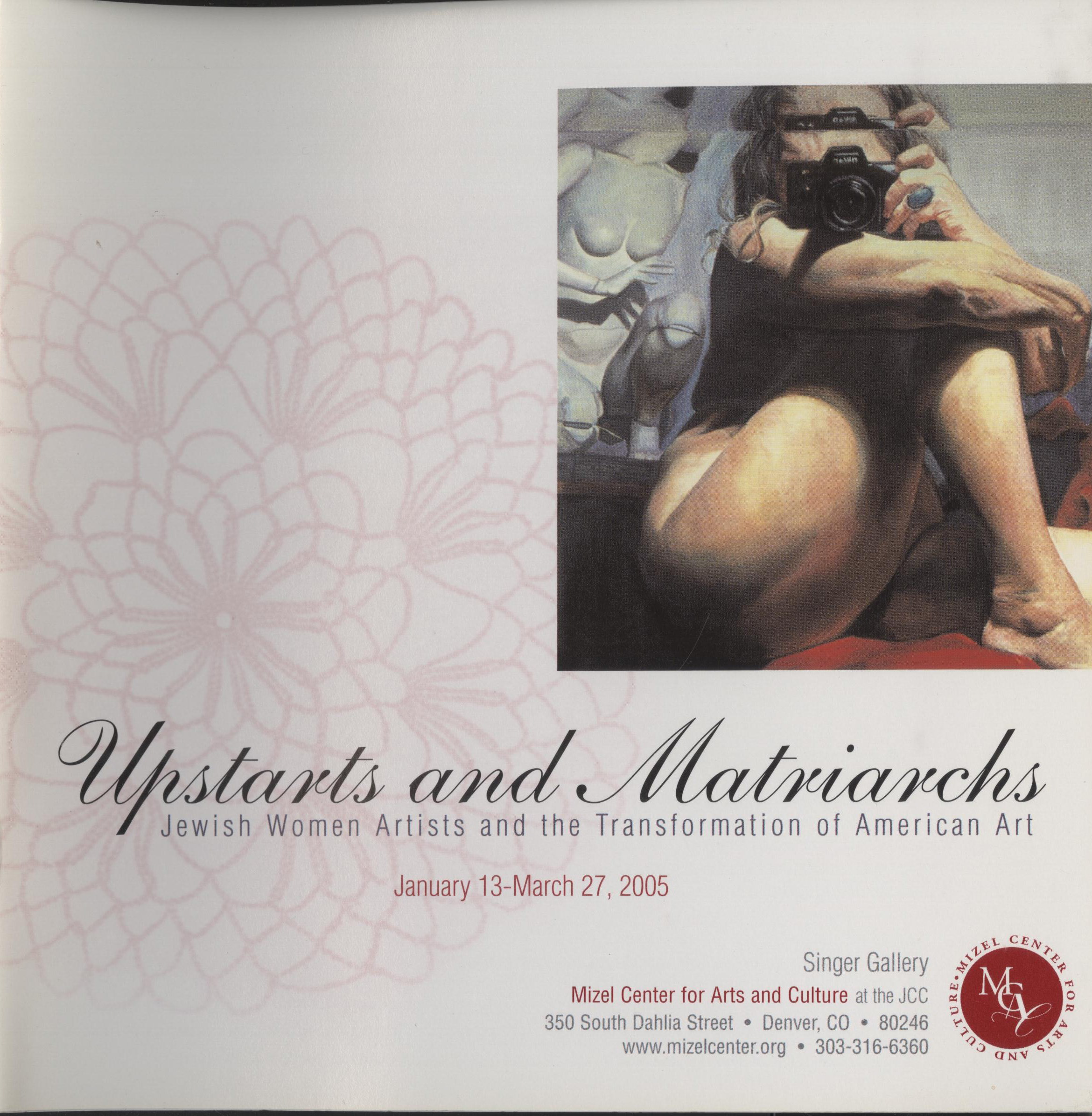 Upstarts and Matriarchs Jewish Women Artists and the transformation of American Art January 13 - March 27 2005 Cover
